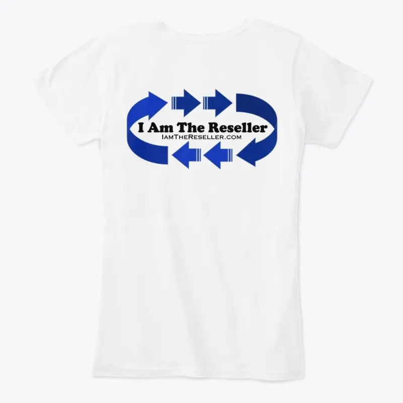 I Am The Reseller Women's Comfort Tee